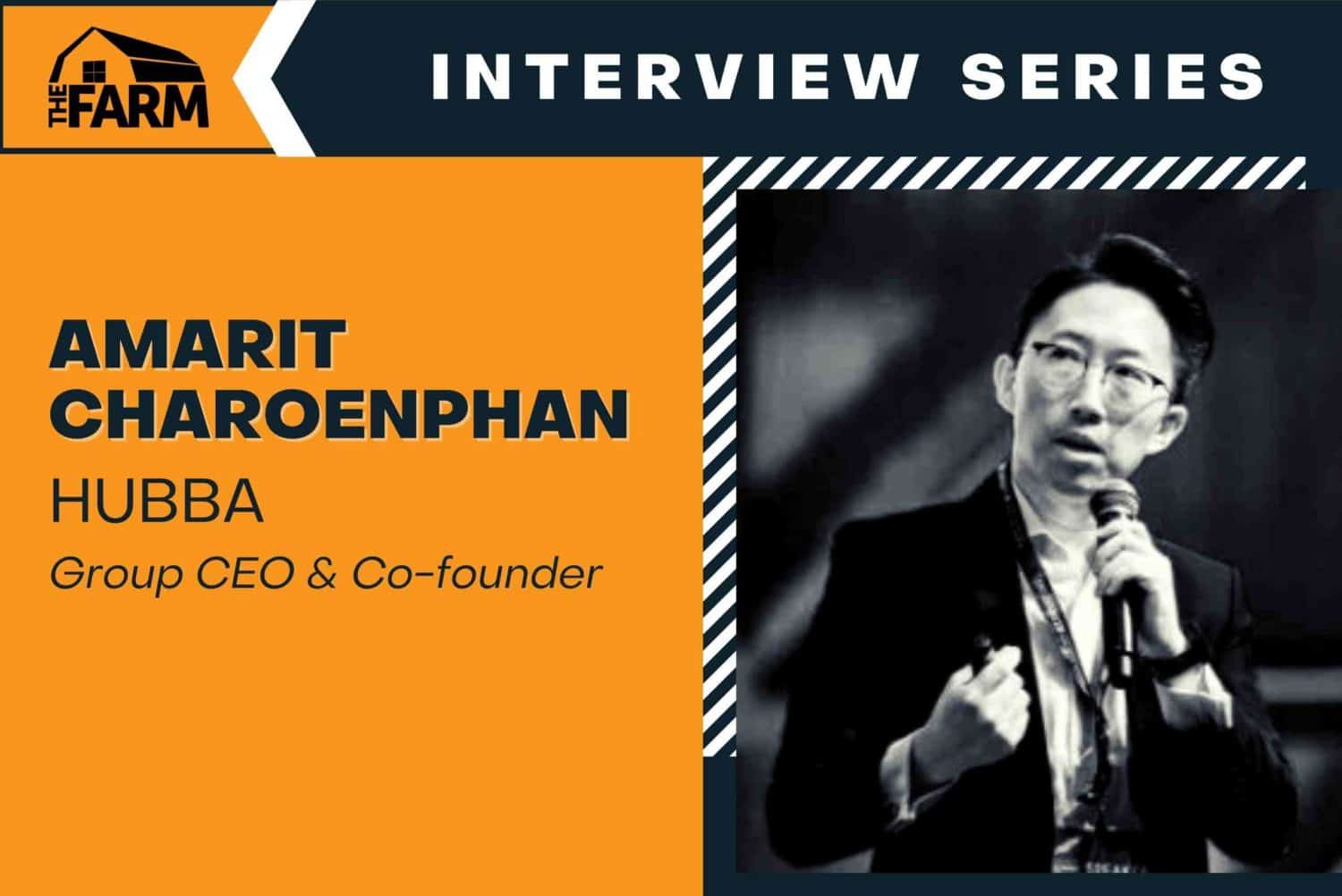 
                          Interview With Amarit Charoenphan, CEO of HUBBA                          